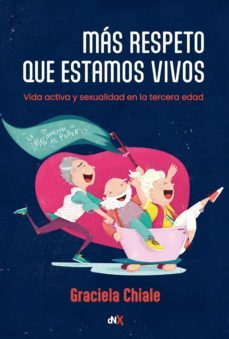 mas respeto que estamos vivos (ebook)- graciela chiale-9789876098205