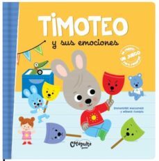 timoteo y sus emociones-emmanuelle massonaud-melanie combes-9789876378505