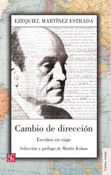 cambio de direccion (ebook)-ezequiel martinez estrada-9789877192605