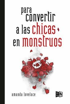 para convertir a las chicas en monstruos (ebook)-amanda lovelace-9789877477405