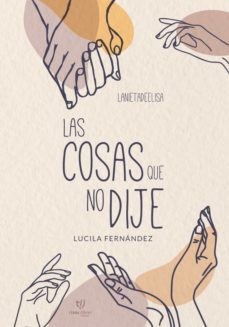 las cosas que no dije (ebook)-maría lucila fernández-9789878178905