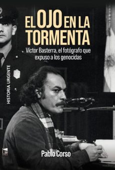el ojo en la tormenta (ebook)-pablo corso-9789878231105