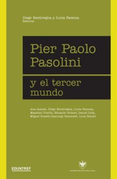 pier paolo pasolini y el tercer mundo (ebook)-diego bentivegna-lucia faienza-9789878359205