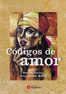 codigos de amor (ebook)-estrella correa-jorge wilson muriel-9789878447605