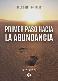 primer paso hacia la abundancia (ebook)-n. c. ricci-9789878730905