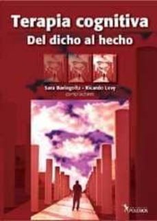 terapia cognitiva: del dicho al hecho.-sara baringoltz-9789879165805