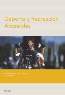 deporte y recreacion accesibles-aldo barbieri-9789879664605