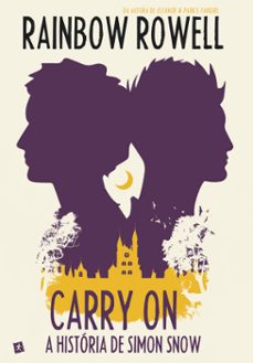 carry on - a historia de simon snow (ebook)-rainbow rowell-9789897732805