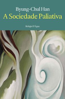 a sociedade paliativa (ebook)-byung chul han-9789897836305