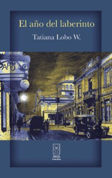 el año del laberinto (ebook)-tatiana lobo-9789930519905