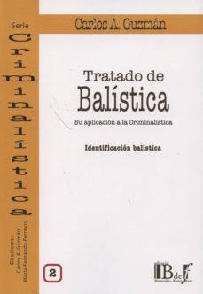 tratado de balistica, ii-carlos a. guzman-9789974708105