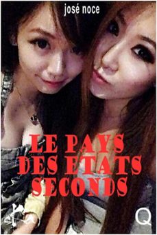 le pays des etats seconds (ebook)-josé noce-9791023415605