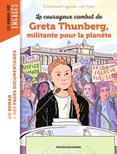 la veritable histoire de greta thunberg, militante pour la planète (ebook)-emmanuelle figueras-9791036386305