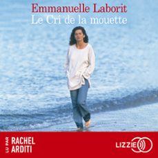le cri de la mouette (audiolibro)-emmanuelle laborit-9791036628405