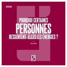 pourquoi certaines personnes ressentent elles les energies ? (ebook)-léwis verdun-9791043403705