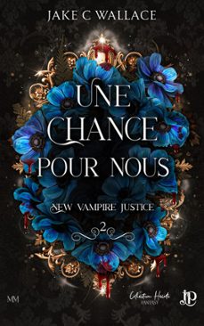 une chance pour nous (ebook)-jake c wallace-9791070112205