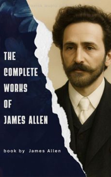 the complete works of james allen (ebook)-james allen-9791070122105