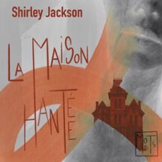 la maison hantee (audiolibro)-shirley jackson-9791098075605