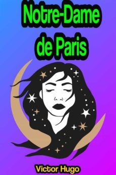 notre-dame de paris: the hunchback of notre-dame (ebook)-victor hugo-9791221359305