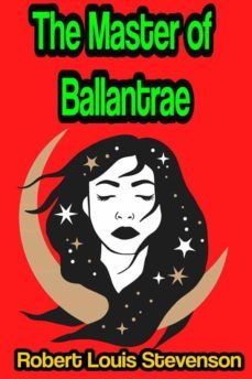 the master of ballantrae: a winter's tale (ebook)-robert louis stevenson-9791221369205