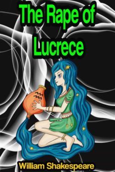 the rape of lucrece (ebook)-william shakespeare-9791221371505