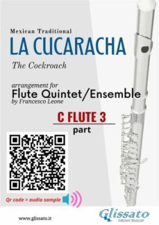 c flute 3 part of "la cucaracha" for flute quintet/ensemble (ebook)-9791221392005