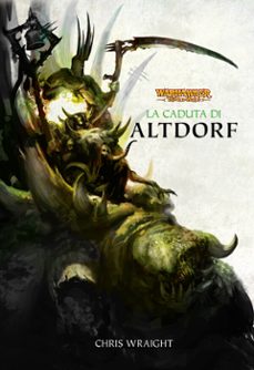 warhammer: the old world - la caduta di altdorf (ebook)-chris wraight-9791221948905