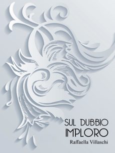 sul dubbio imploro (ebook)-9791222798905