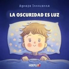 la oscuridad es luz-agnese innocente-9791254990605