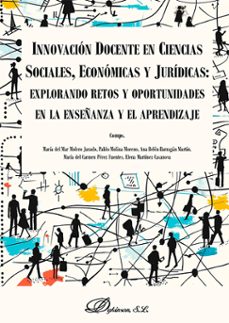 innovacion docente en ciencias sociales, economicas y juridicas: explorando retos y oportunidades en la enseñanza y el aprendizaje. (ebook)-maría del mar molero jurado-9791370068905