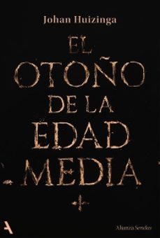 el otoño de la edad media-johan huizinga-9791370093105
