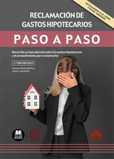 reclamacion de gastos hipotecarios. paso a paso-departamento de documentacion iberley-9791370110505