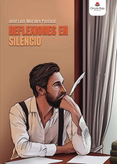 reflexiones en silencio (ebook)-josé luis morales pascual-9791370354305