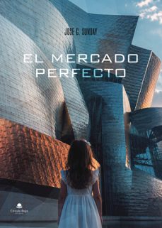 el mercado perfecto-jose g. sunday-9791370601805