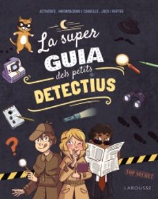 la superguia dels petits detectius-aurore meyer-9791387520205