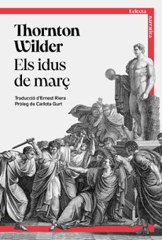 els idus de març-thornton wilder-9791387933005