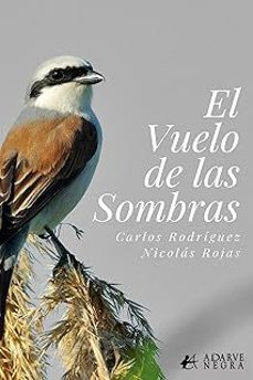 el vuelo de las sombras-carlos rodriguez-nicolas rojas-9791388195105