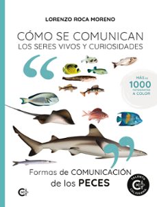 formas de comunicacion de los peces (ebook)-lorenzo roca moreno-9791388254505