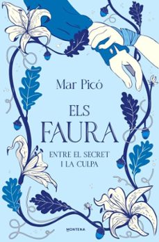 entre el secret i la culpa (els faura 3) (ebook)-mar pico-9791388322105