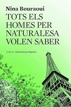 tots els homes per naturalesa volen saber-nina bouraoui-9791399072105