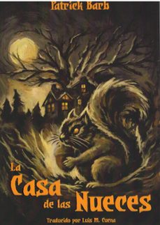 la casa de las nueces-patrick barb-9791399151305