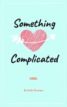 something complicated (ebook)-kath ocampo-9798201972905