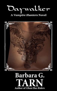 daywalker (ebook)-barbara g.tarn-9798224409105