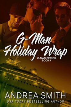 g-man holiday wrap (ebook)-andrea smith-9798224662005