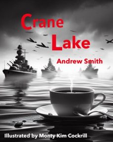 crane lake (ebook)-andrew smith-9798224881505