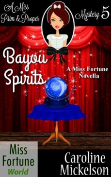 bayou spirits (ebook)-caroline mickelson-9798227108005