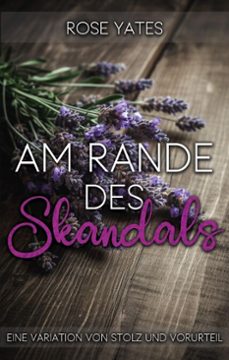am rande des skandals: eine variation von stolz und vorurteil (ebook)-rose yates-9798227929105