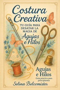 costura creativa (ebook)-selina belcomister-9798231775705