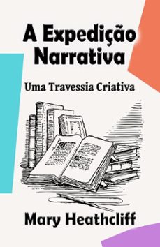 a expediço narrativa (ebook)-mary heathcliff-9798231879205