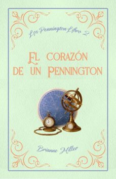 el corazon de un pennington (ebook)-brianne miller-9798232851705